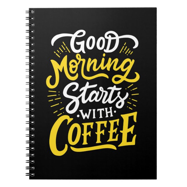 Carnet Birthday Gift Good Morning Start With Coffee (Devant)
