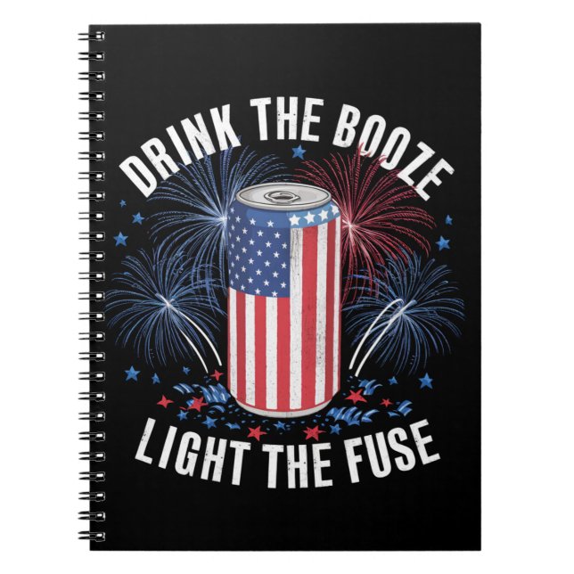 Carnet Boire de l'alcool et allumer la mèche le 4 juillet (Devant)