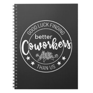 Carnet bonne chance pour trouver de meilleurs collègues q