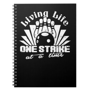 Carnet Bowling Living Life Une grève à la fois T 373 bo