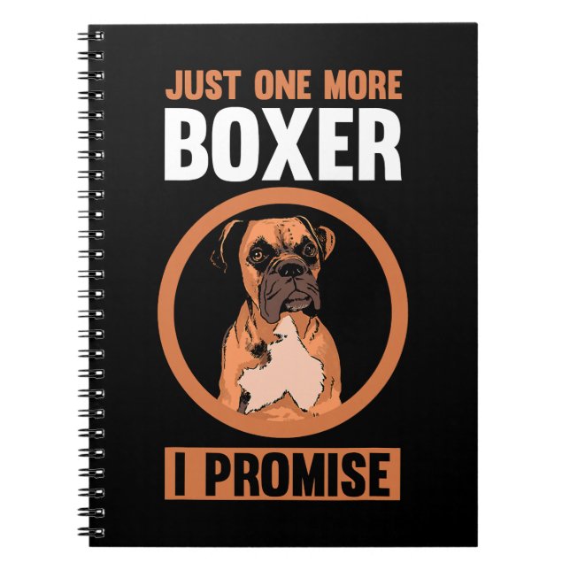 Carnet Boxer Dog Juste un de plus Boxer Je promets Boxer  (Devant)