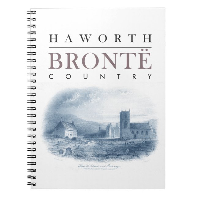 Carnet Bronte Country avec Haworth Church et Parsonage (Devant)