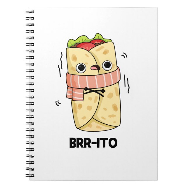 Carnet Brr-ito drôle de jeu de mots sur burrito froid  (Devant)