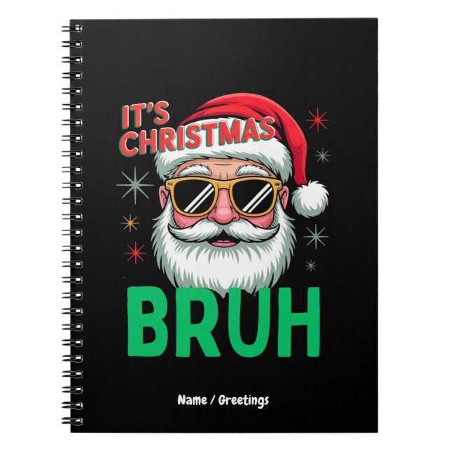 Carnet Bruh C'est Noël Santa rétro Mème Drôle Noël  (Devant)