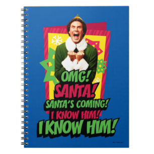 Carnet Buddy the Elf   OMG! Santa!