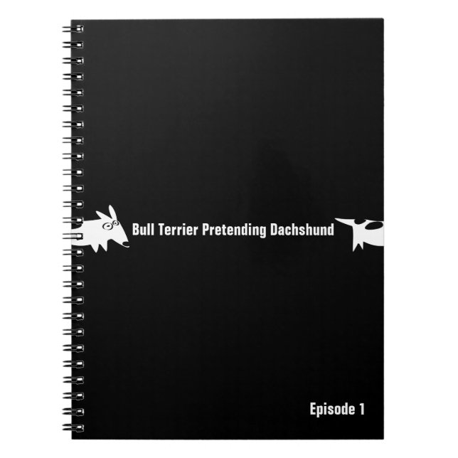 Carnet Bull Terrier Pretending Dachshund (Devant)