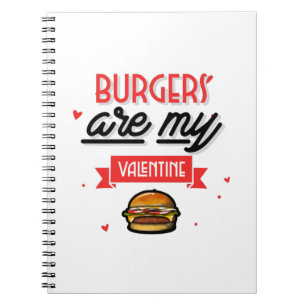 Carnet Burgers Are My Valentine