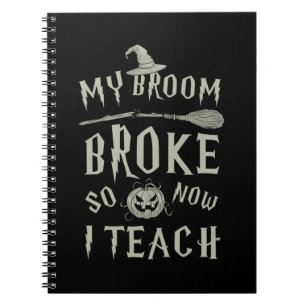 Carnet Cadeau Halloween Mon Broom A Cassé Alors Mainten