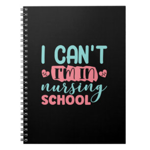 Carnet Cadeau infirmière Je ne peux pas être à l'école de