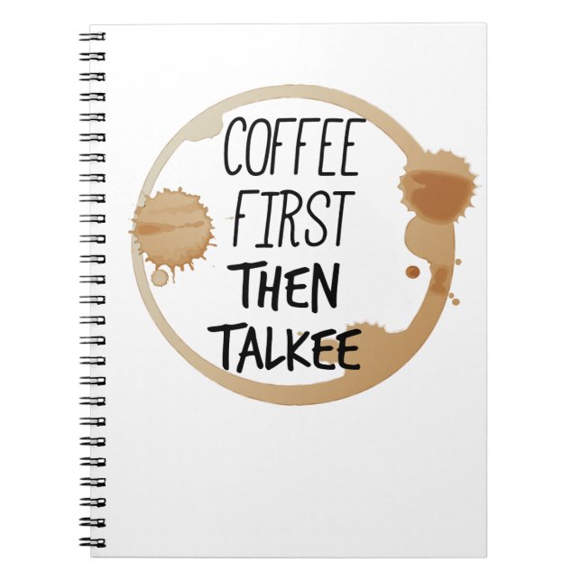Carnet Café D'Abord Puis Talkee Talkee Talking Mug Stains (Devant)