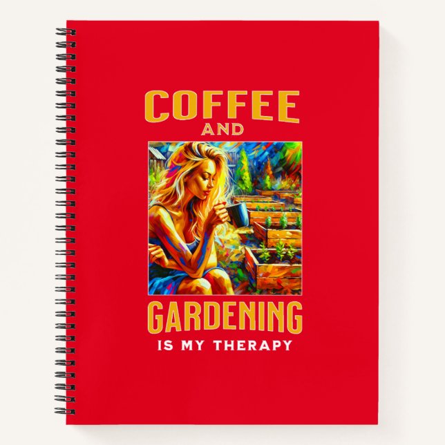 Carnet Café et jardinage est ma thérapie (Devant)