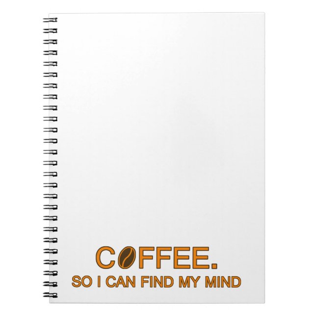 Carnet Café. Pour que je puisse trouver mon esprit, citat (Devant)