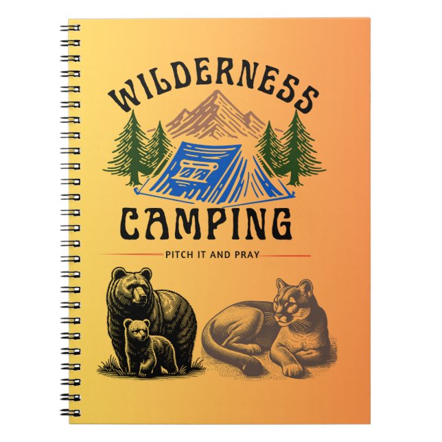 Carnet Camping sauvage - Pitch It and Pray (Devant)