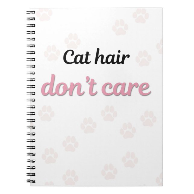 Carnet Cat Hair Don’t Care Minimal Cat Notebook (Devant)