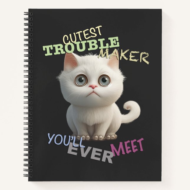 Carnet Cat Kitten Cuttest Trouble Maker Cute Adorable Fun (Devant)