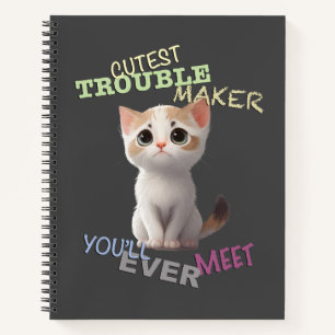 Carnet Cat Pet Cuttest Trouble Maker Cute Adorable Funny