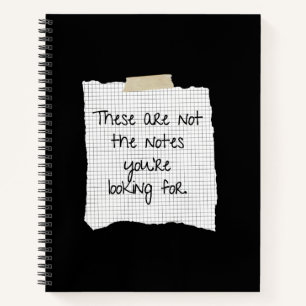 Carnet Ce ne sont pas les notes que vous recherchez