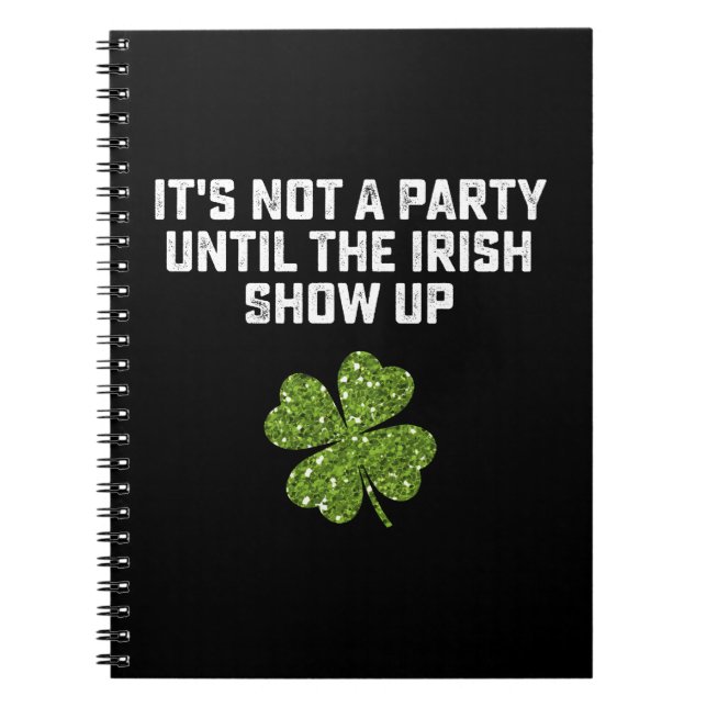 Carnet Ce n'est pas une fête jusqu'à ce que les Irlandais (Devant)
