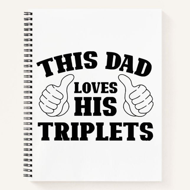 Carnet Ce papa aime ses triplés - Cadeau pour papa avec T (Devant)