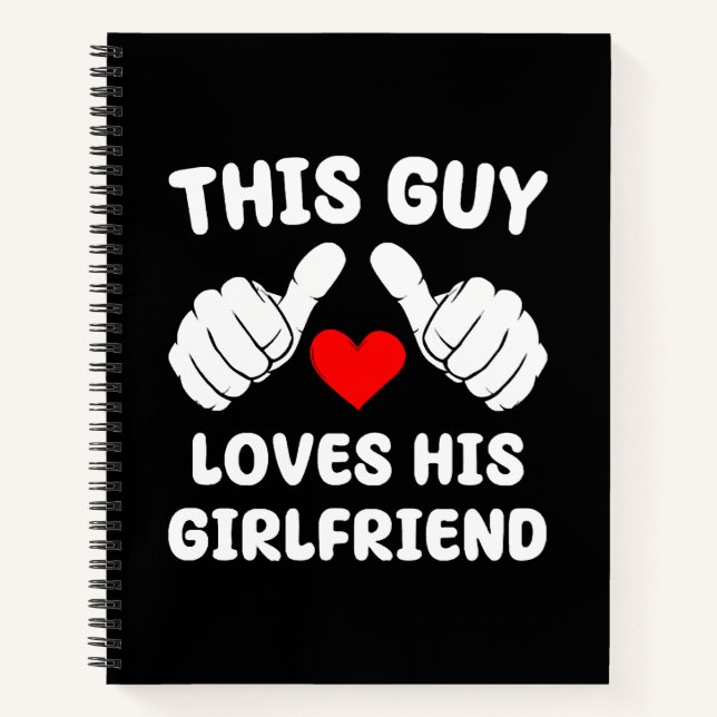 Carnet Ce type aime sa petite amie (Devant)