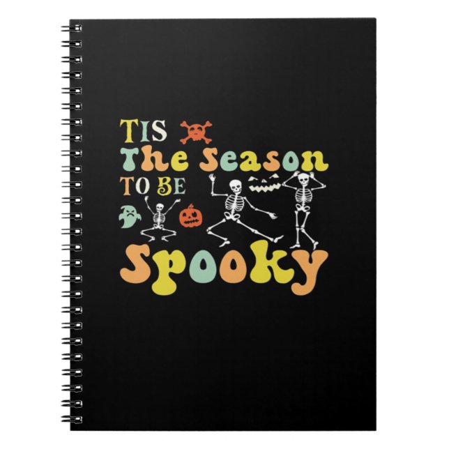 Carnet C'Est La Saison Pour Déplaisant Danser Drôle Skele (Devant)