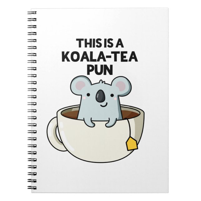 Carnet C'est un jeu de mots Koala-tea drôle Pun de koala  (Devant)
