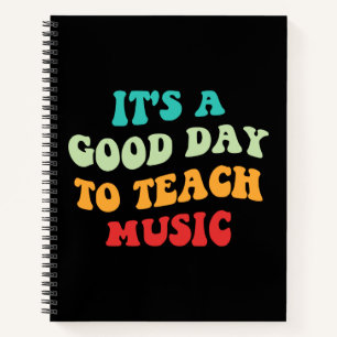 Carnet C'est une bonne journée pour enseigner la musique