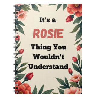 Carnet C'est une Chose Rosie que Vous Ne Comprendriez Pas