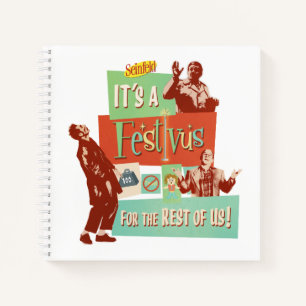 Carnet C'est une Festivus pour le reste d'entre nous