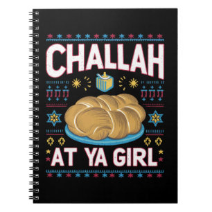 Carnet Challah Sur Ya Girl Funny Hanoukka Food Chanukah