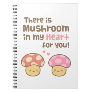 Carnet Champignon mignon à mon coeur pour vous calembour