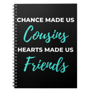 Carnet Chance Made Us Cousins