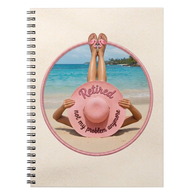 Carnet Chapeau Retraite Pas Mon Problème Désormais Plage  (Devant)