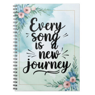 Carnet Chaque chanson est un nouveau voyage