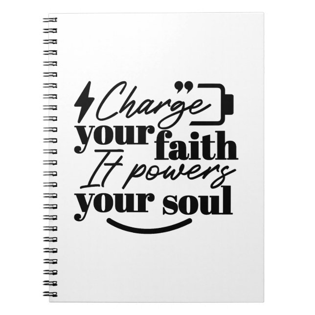 Carnet Charge Your Faith – Christian Inspirational Quote  (Devant)