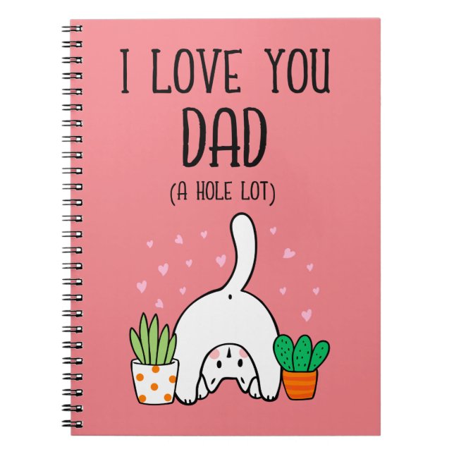Carnet Chat Drôle Je T'Aime Papa Un Trou Beaucoup (Devant)