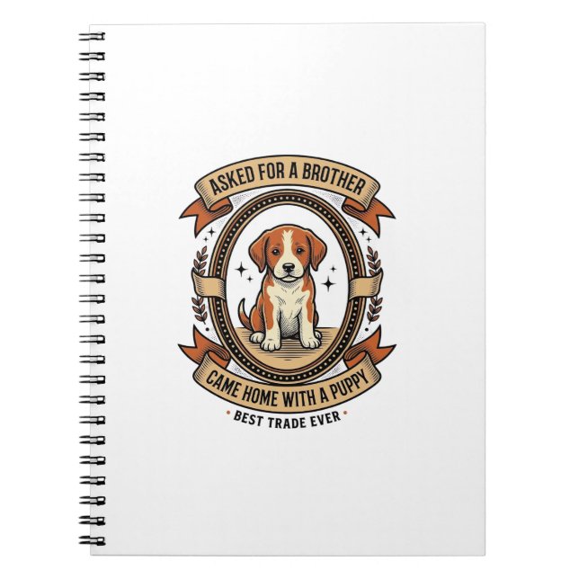 Carnet Chemise drôle de chiot a demandé un frère a obtenu (Devant)