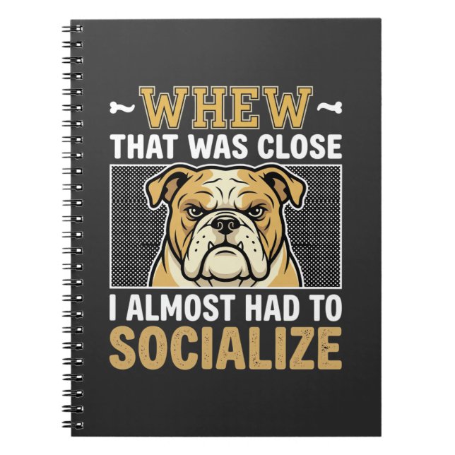 Carnet Chien bouledogue drôle socialiser (Devant)