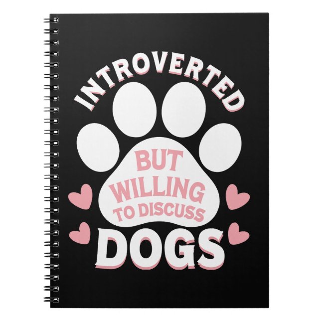 Carnet Chien Introverti Mais Prêt à Discuter des Chiens (Devant)