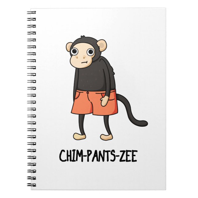 Carnet Chim-Pants-Zee Funny Chimpanzé Singe Pun (Devant)