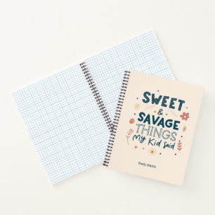 Carnet Choses douces et sauvages que mon enfant a dites