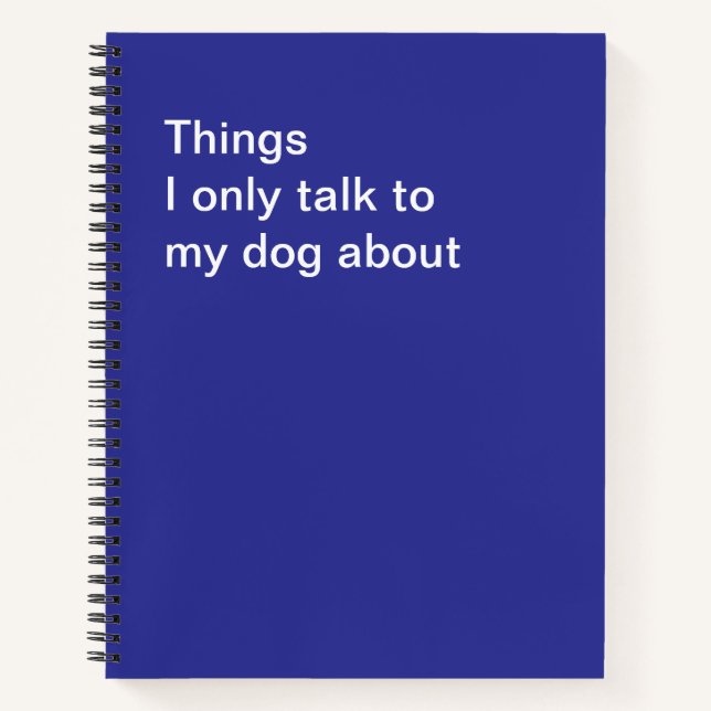 Carnet Choses que je n'évoque qu'avec mon chien (Devant)