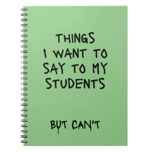 Carnet Choses que je veux dire à mes étudiants mais que