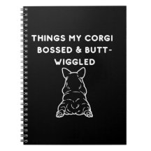 Choses que mon Corgi a dirigées & dandiné son derr
