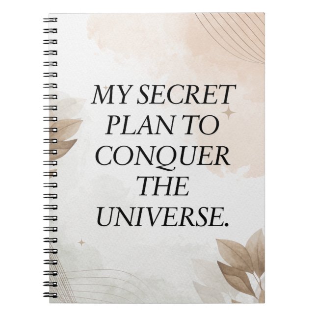 Carnet Citation amusante, Mon plan secret pour conquérir  (Devant)