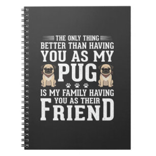 Carnet Citation de l'ami de la famille du chien Pug