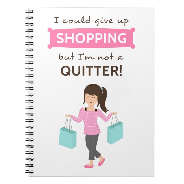 Carnet Citation de shopping amusante Pas une lâcheuse pou (Devant)