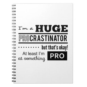Carnet Citation drôle de procrastinateur