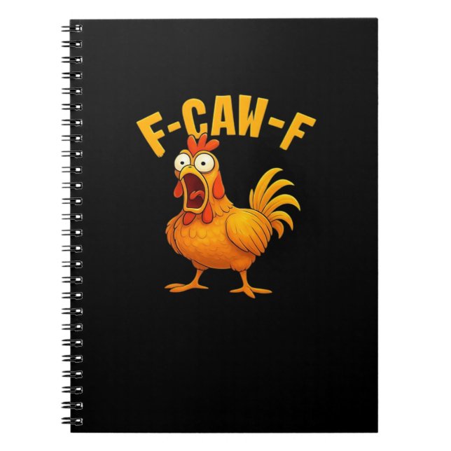 Carnet Citation drôle essentielle de poulet F-Caw-F (Devant)