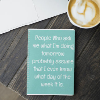 Carnet Citation drôle pour les gens oublieux à faire List